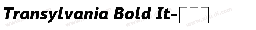 Transylvania Bold It字体转换 Transylvania Bold It字体转换